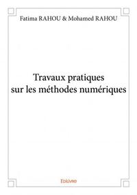 Image de Travaux pratiques sur les méthodes numériques