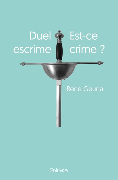 Picture of Duel escrime Est-ce crime ?