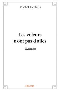 Picture of Les voleurs n'ont pas d'ailes
