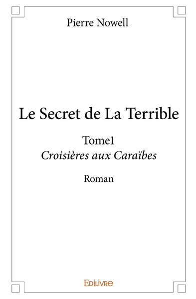 Image de Le Secret de La Terrible - Tome 1
