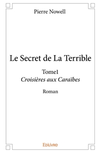 Image de Le Secret de La Terrible - Tome 1