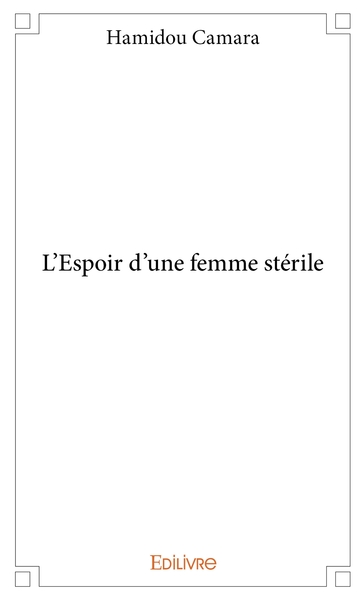 Image de L'Espoir d'une femme stérile