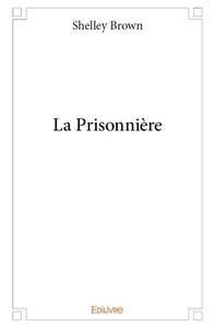 Picture of La prisonnière
