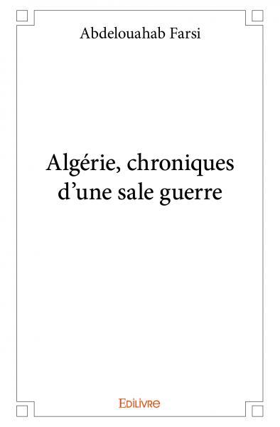 Image de Algérie, chroniques d’une sale guerre