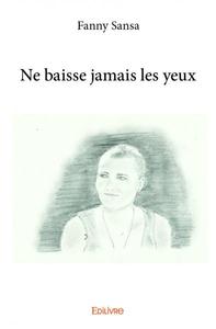 Image de Ne baisse jamais les yeux