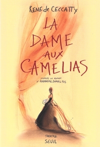 Picture of La Dame aux camélias. D'après le roman d'Alexandre Dumas fils