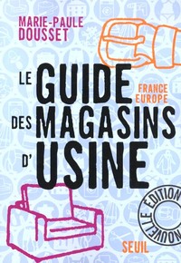 Picture of Guide des magasins d'usine. France-Europe