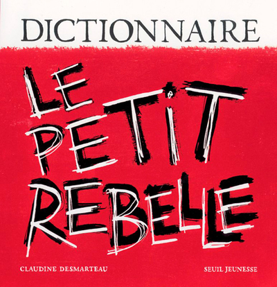 Picture of Dictionnaire le Petit Rebelle
