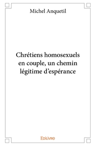 Picture of Chrétiens homosexuels en couple, un chemin légitime d'espérance