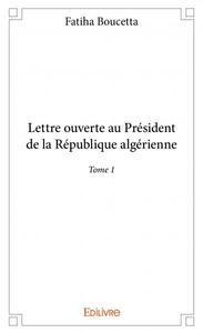 Image de Lettre ouverte au président de la république algérienne