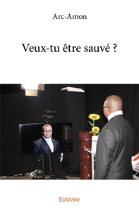 Picture of Veux-tu être sauvé ?