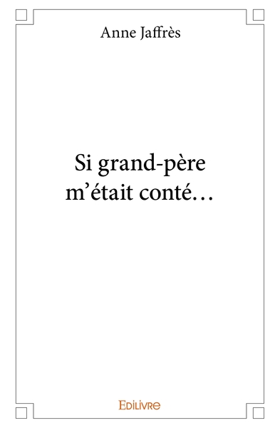 Picture of Si grand-père m'était conté...