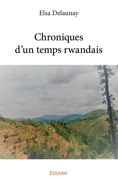 Picture of Chroniques d'un temps rwandais