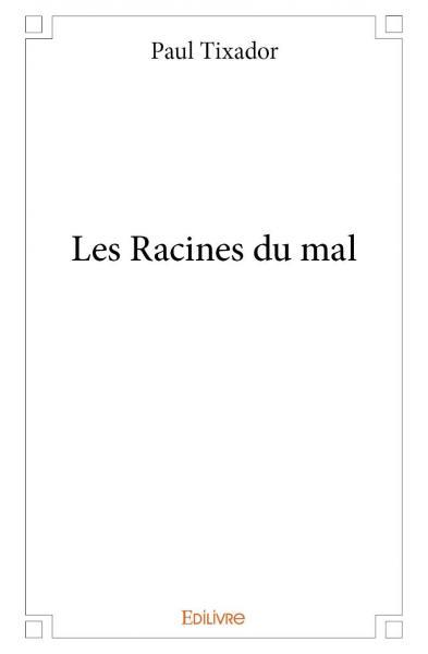 Image de Les racines du mal