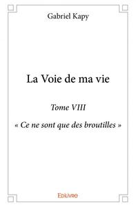 Picture of La voie de ma vie