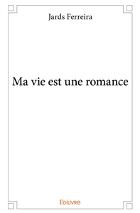 Picture of Ma vie est une romance