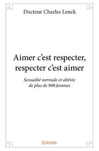 Picture of Aimer c'est respecter, respecter c'est aimer