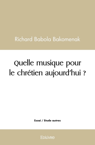 Picture of Quelle musique pour le chrétien aujourd'hui ?