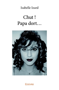 Image de Chut ! Papa dort...