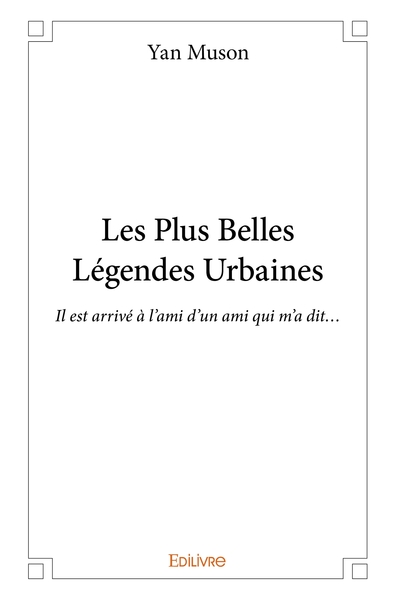 Image de Les Plus Belles Légendes Urbaines