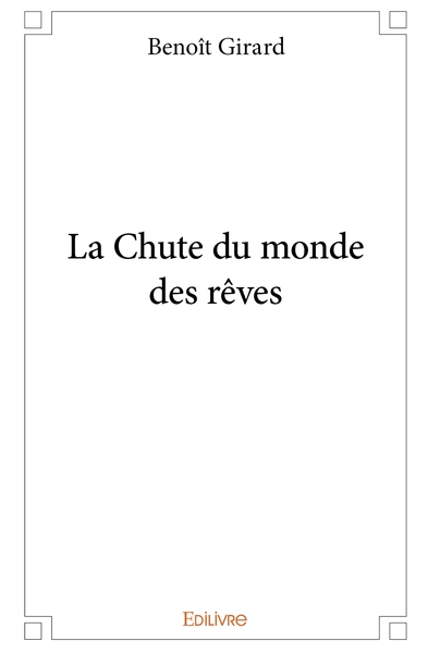 Image de La Chute du monde des rêves