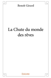 Image de La Chute du monde des rêves