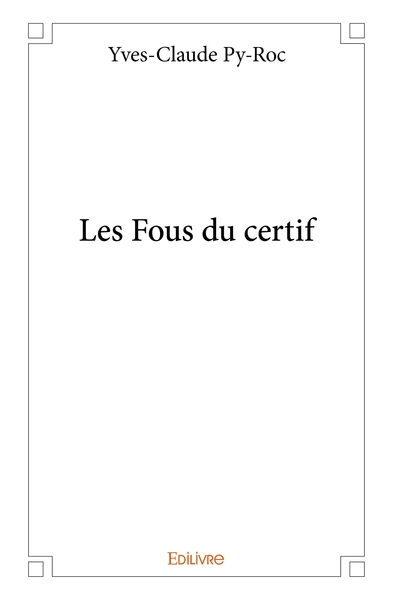 Picture of Les Fous du certif