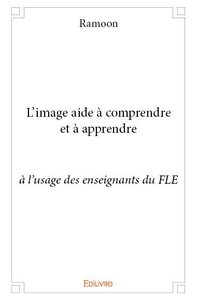 Image de L'image aide à comprendre et à apprendre