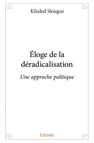 Image de éloge de la déradicalisation