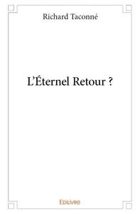 Image de L'éternel retour ?