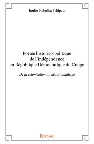 Image de Portée historico politique de l'indépendance en république démocratique du congo