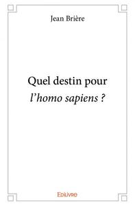 Picture of Quel destin pour l’homo sapiens ?