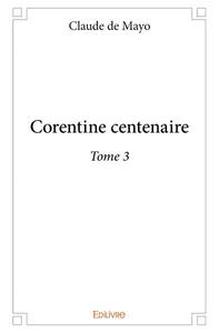 Picture of Corentine centenaire