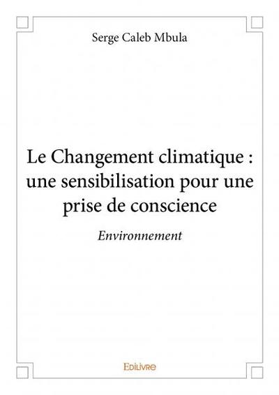 Image de Le changement climatique : une sensibilisation pour une prise de conscience