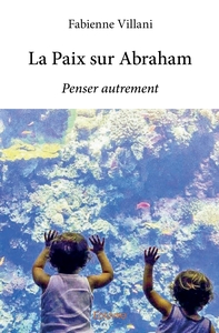 Image de La Paix sur Abraham