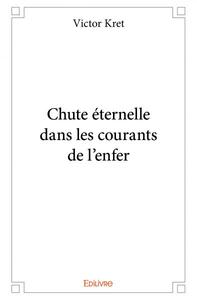 Image de Chute éternelle dans les courants de l'enfer