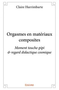 Picture of Orgasmes en matériaux composites