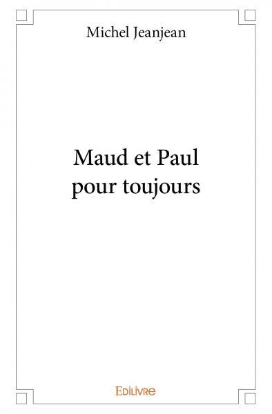 Picture of Maud et paul pour toujours