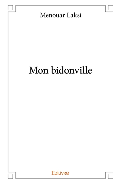 Picture of Mon bidonville