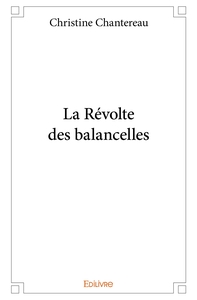 Picture of La Révolte des balancelles