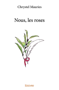 Image de Nous, les roses