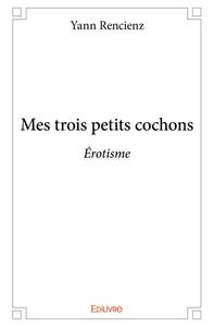 Picture of Mes trois petits cochons