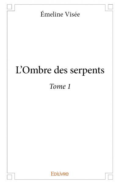 Picture of L'ombre des serpents