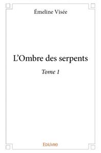 Picture of L'ombre des serpents