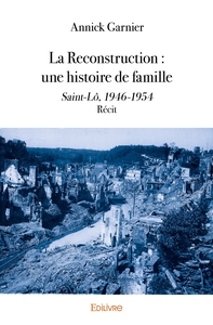 Picture of La Reconstruction : une histoire de famille