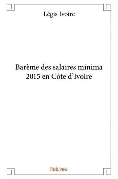 Image de Barème des salaires minima 2015 en côte d'ivoire