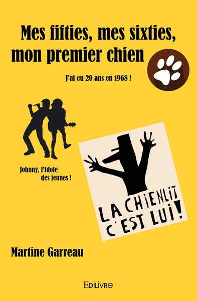 Picture of Mes fifties, mes sixties, mon premier chien