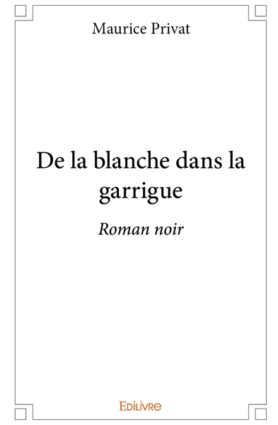 Picture of De la blanche dans la garrigue