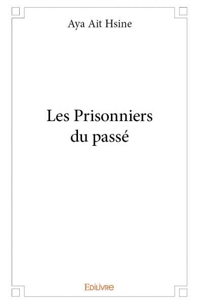 Image de Les prisonniers du passé