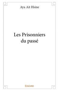 Image de Les prisonniers du passé
